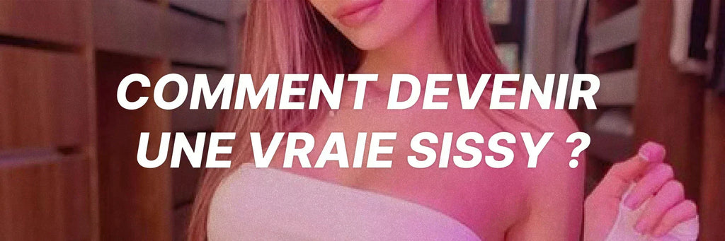 Comment devenir une vraie sissy ? Commence par enfermer ton clitty