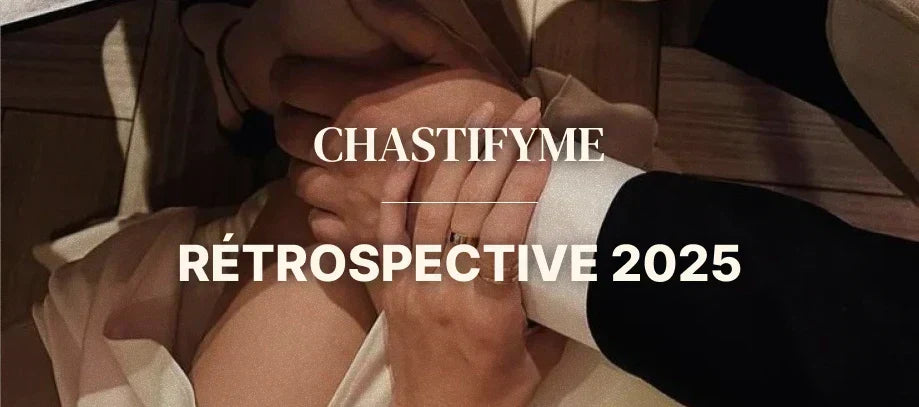 Chastifyme : Bilan 2025 - Une année record